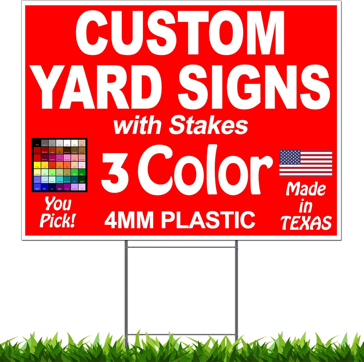 Custom Yard Signs 18"x12" Single Sided, Metal Stakes Included B2114